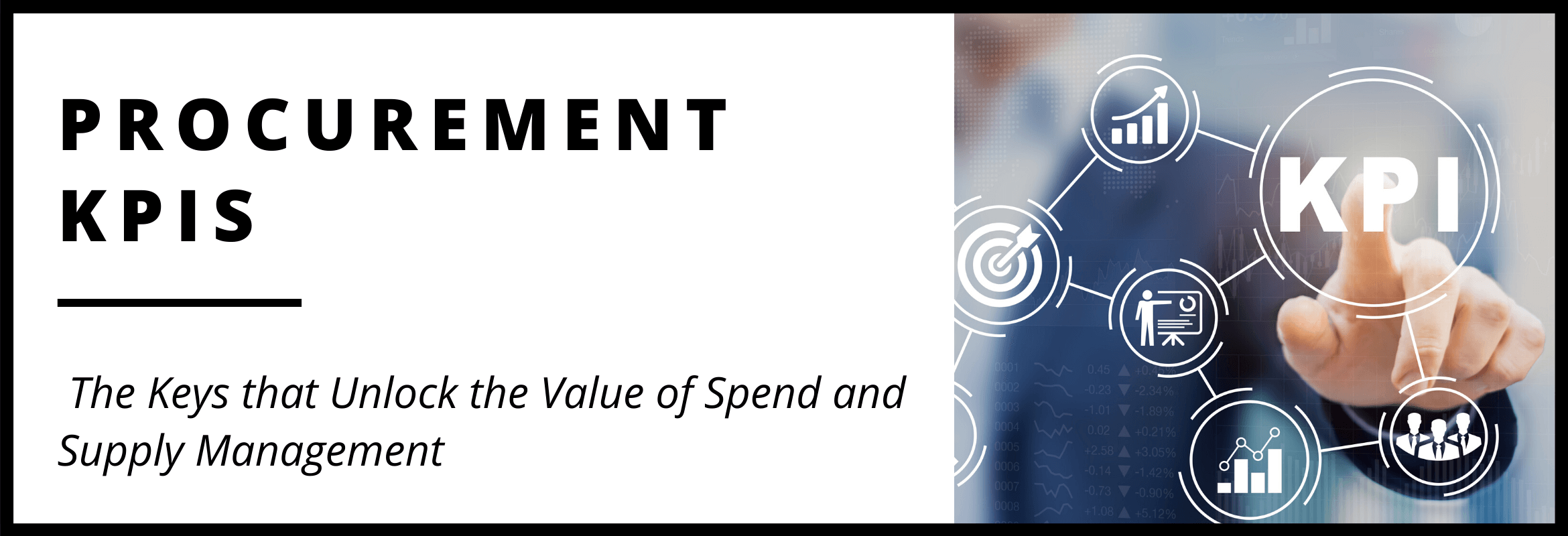 Procurement KPIs and Spend Management